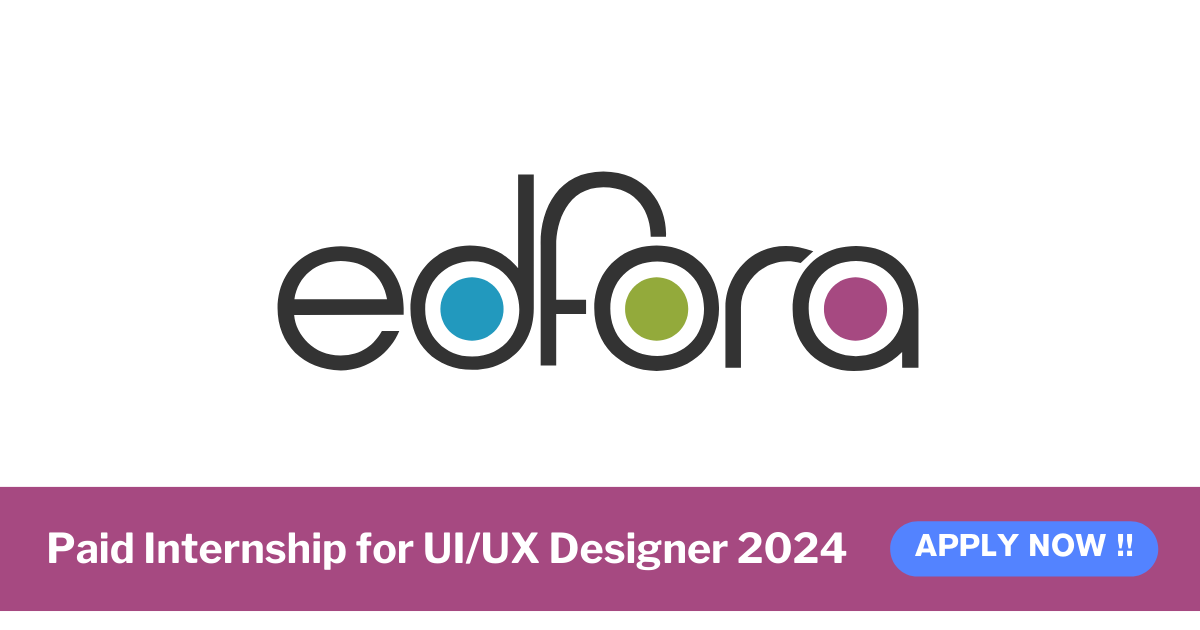 Paid Internship for UI/UX Designer 2024